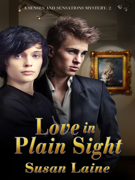 Title details for Love in Plain Sight by Susan Laine - Available